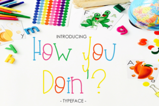 How You Doin: A Playful Handwritten Font for Handmade Products