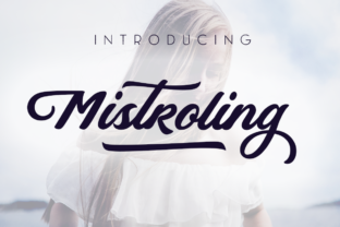 Mistroling: A Painterly Display Font to Elevate Brand Storytelling