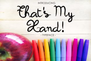 That s My Hand Font: Relaxed Script for Branding Projects