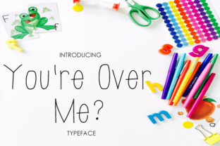 You re over Me: A Clean Font for Real Branding Work